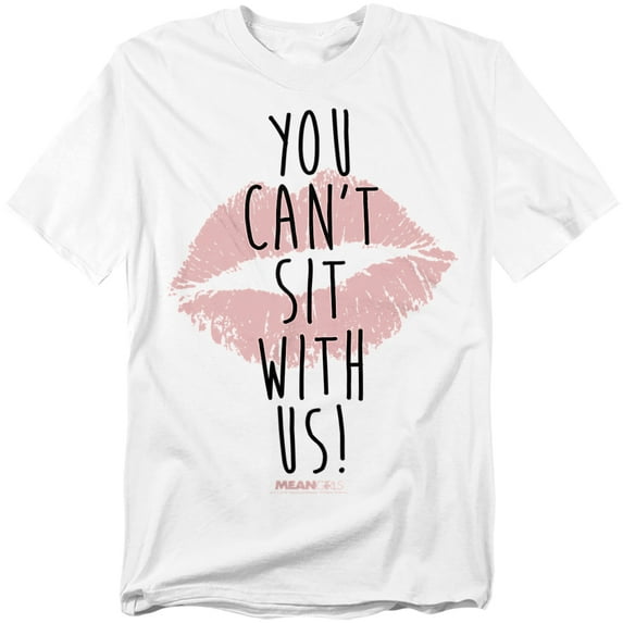 Mean Girls T-Shirt You Cant Sit With Us Unisex Graphic Tee For Men & Women