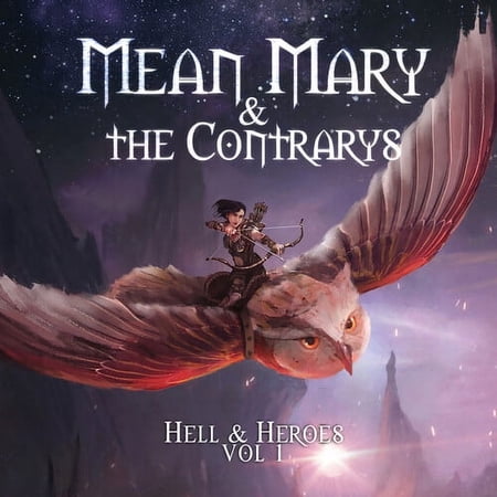 Mean Mary & the Contarys - Hell & Heroes Vol. 1 - Music & Performance - CD