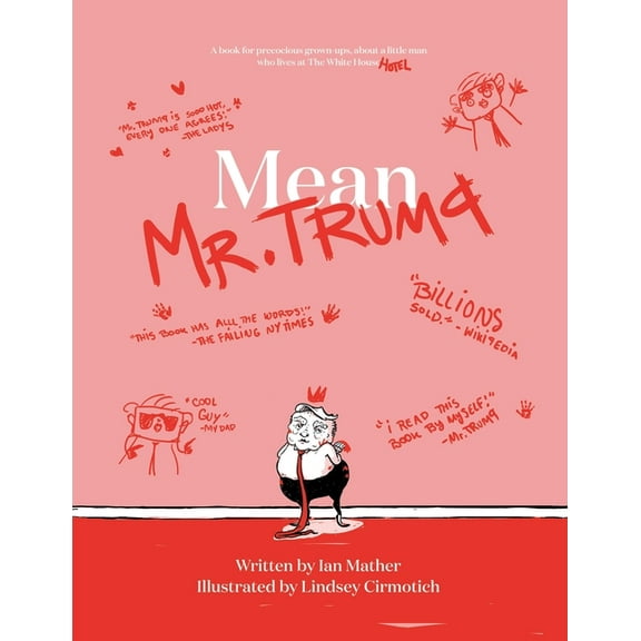 Mean Mr. Trump, (Paperback)
