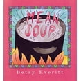 thumbnail image 1 of Pre-Owned Mean Soup (Paperback) 0152002278 9780152002275, 1 of 1