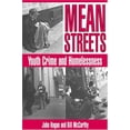 thumbnail image 1 of Pre-Owned Mean Streets : Youth Crime and Homelessness 9780521497435 /, 1 of 1