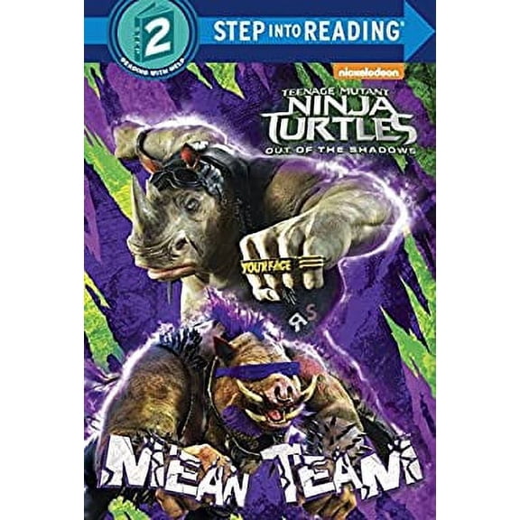 Pre-Owned Mean Team (Teenage Mutant Ninja Turtles: Out of the Shadows) (Step Into Reading - Level 2) Paperback