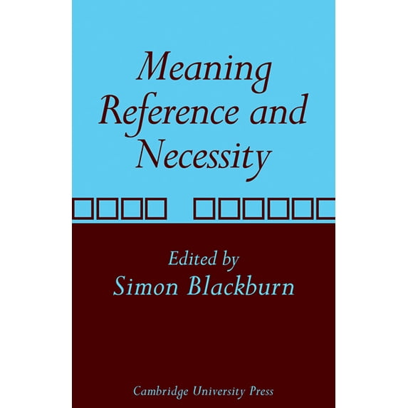 Meaning, Reference and Necessity: New Studies in Semantics, (Paperback)