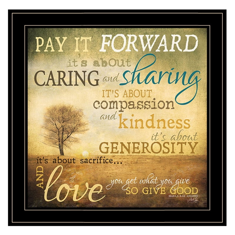 Meaning of Pay It Forward Black Framed Inspirational Wall Art