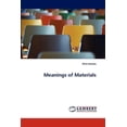 thumbnail image 1 of Meanings of Materials (Paperback), 1 of 1