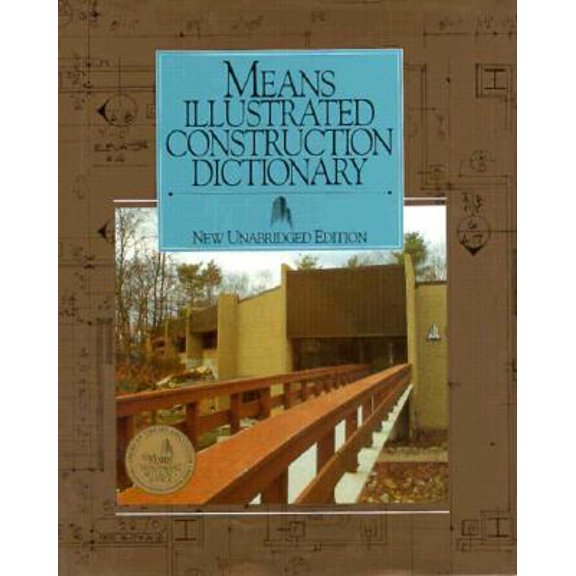 Pre-Owned Means Illustrated Construction Dictionary (Hardcover) 087629218X 9780876292181