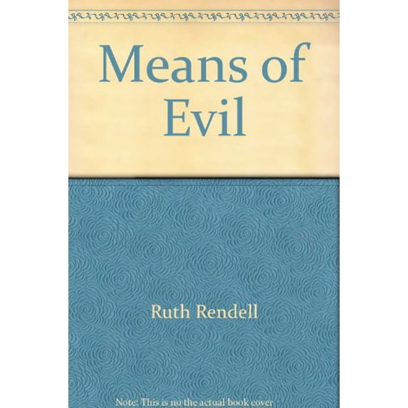 Pre-Owned Means of Evil (Paperback) 0553141538 9780553141535