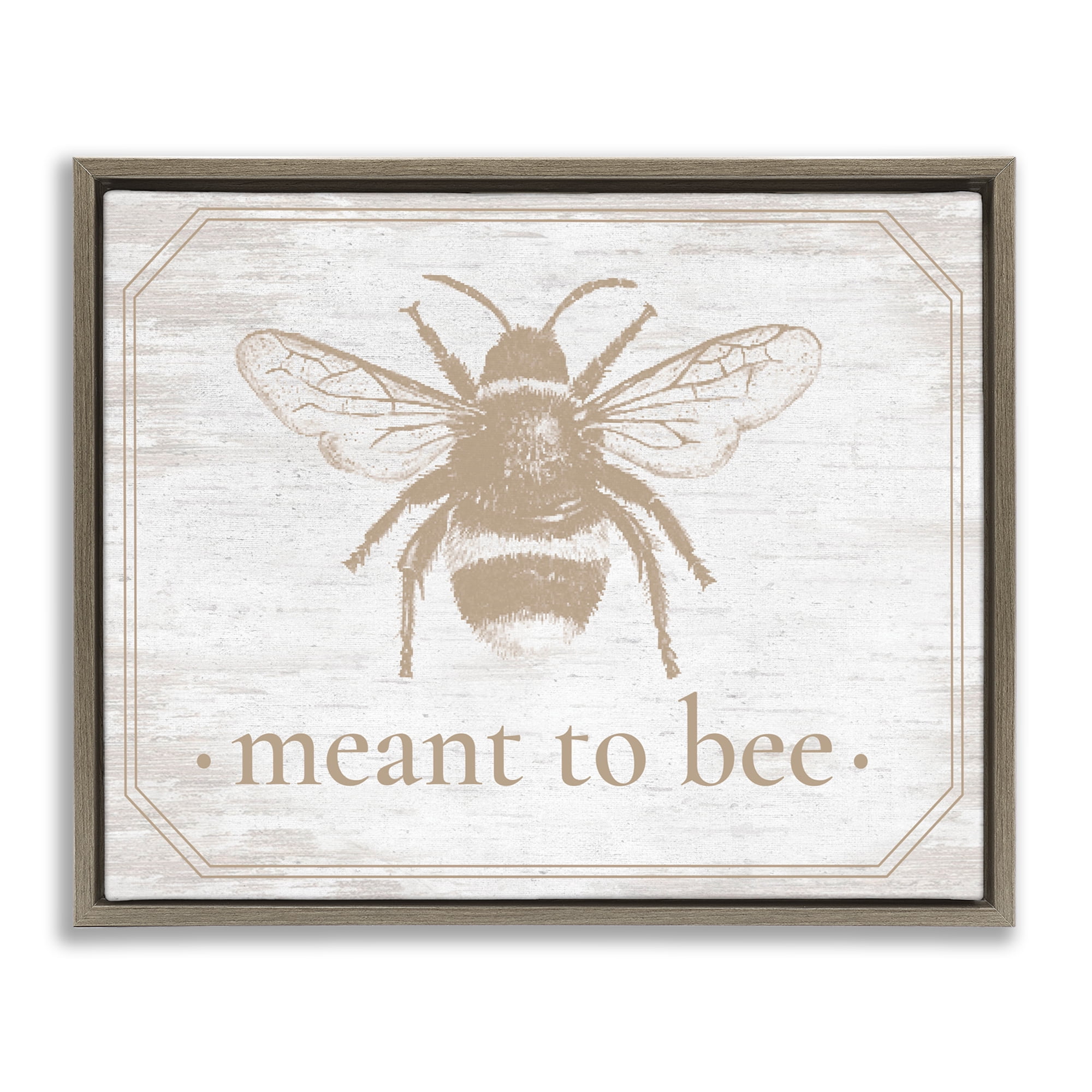 Meant To Bee Rustic Border Brown Framed Floater Canvas Wall Art, design by Lettered and Lined