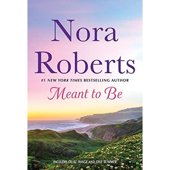 Pre-Owned Meant to Be: 2-In-1: Dual Image and One Summer (Mass Market Paperback) 1250873797 9781250873798