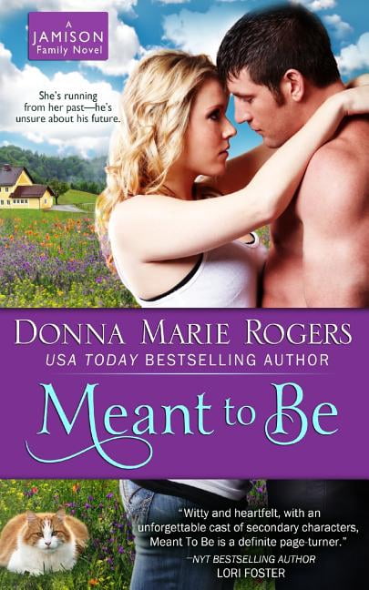 Meant to Be (Paperback) by Donna Marie Rogers