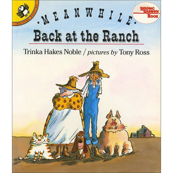 Reading Rainbow Books Meanwhile, Back at the Ranch, (Hardcover)