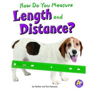 Pre-Owned How Do You Measure Length and Distance? (Paperback) 1429663308 9781429663304