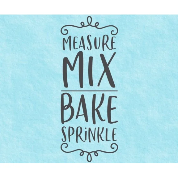 Measure Mix Bake Sprinkle Kitchen Wall Decal Quote Words Lettering Home Decor