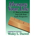 thumbnail image 1 of Pre-Owned Measure Your Life: Seventeen Ways to Evaluate Your Life from God's Perspective (Paperback) 0310547814 9780310547815, 1 of 1