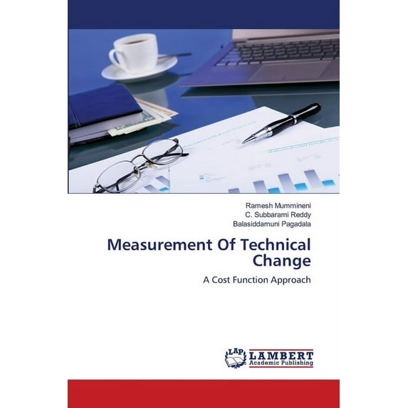 Measurement Of Technical Change (Paperback)