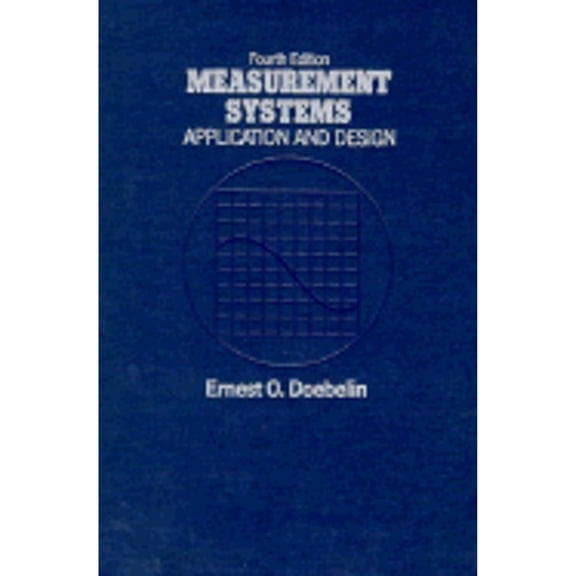 Pre-Owned Measurement Systems Application and Design (Hardcover) 0070173389 9780070173385