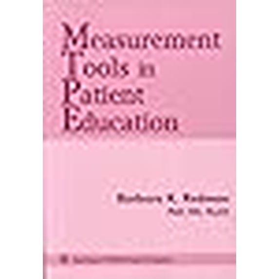 Pre-Owned Measurement Tools in Patient Education (Paperback) 0826198600 9780826198600