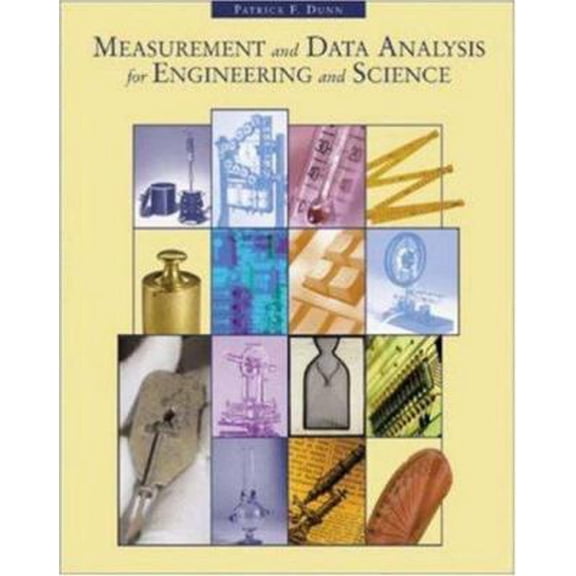 Pre-Owned Measurement and Data Analysis for Engineering and Science (Hardcover) 0072825383 9780072825381