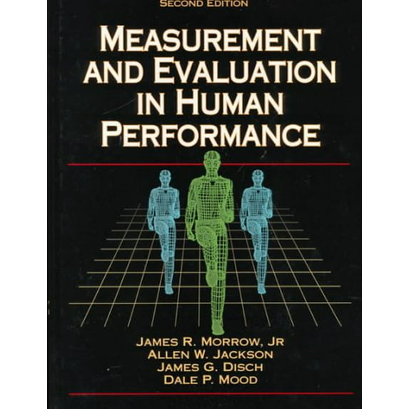Pre-Owned Measurement and Evaluation in Human Performance (Hardcover) 073603188X 9780736031882
