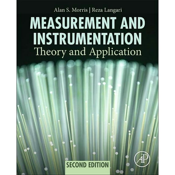 Measurement and Instrumentation: Theory and Application, (Paperback)