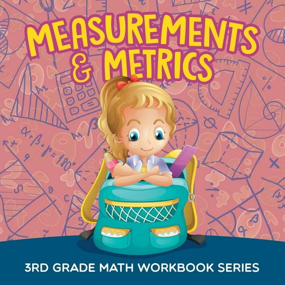Measurements & Metrics: 3rd Grade Math Workbook Series (Paperback)