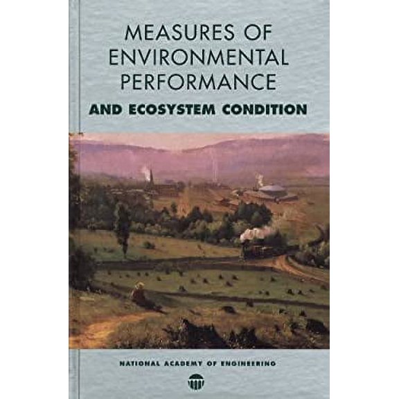 Pre-Owned Measures of Environmental Performance and Ecosystem Condition (Hardcover) 9780309054416