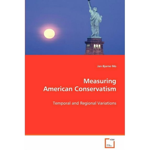 Measuring American Conservatism (Paperback)