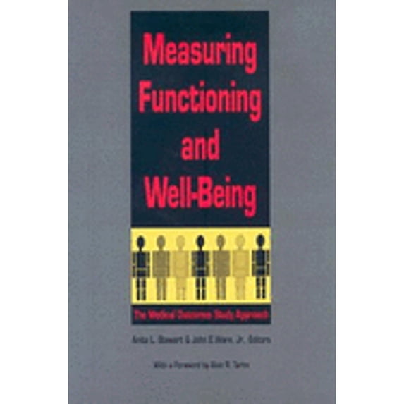 Pre-Owned Measuring Functioning and Well-Being : The Medical Outcomes Study Approach 9780822312123 Used