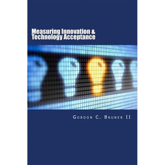 Measuring Innovation & Technology Acceptance