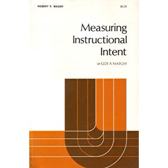 Pre-Owned Measuring Instructional Intent; Or, Got a Match? (Paperback) 0822444623 9780822444626