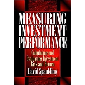 Pre-Owned Measuring Investment Performance: Calculating and Evaluating Investment Risk and Return (Hardcover) 0786311770 9780786311774
