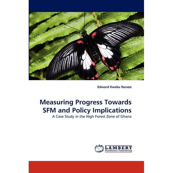 Measuring Progress Towards Sfm and Policy Implications (Paperback)