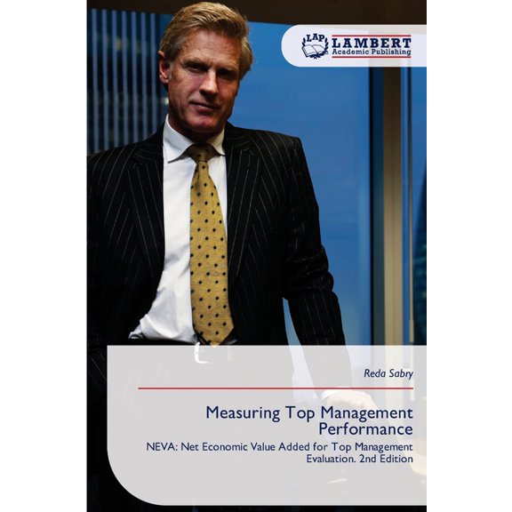 Measuring Top Management Performance, (Paperback)