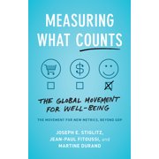Measuring What Counts The Global Movement for Well-Being, Paperback