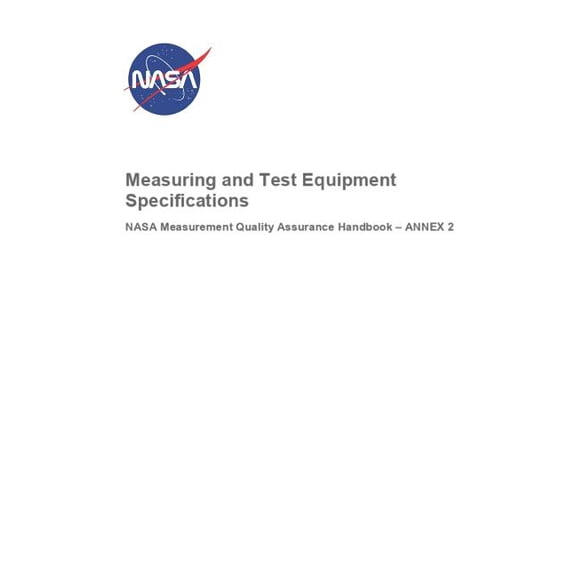 Measuring and Test Equipment Specifications: NASA-HDBK-8739.19-2 Annex 2 (Paperback)