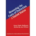 thumbnail image 1 of Measuring the Costs of Protection in the United States (Paperback), 1 of 1