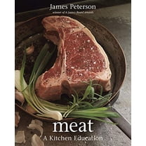 Pre-Owned Meat: A Kitchen Education [a Cookbook] (Hardcover) 1580089925 9781580089920