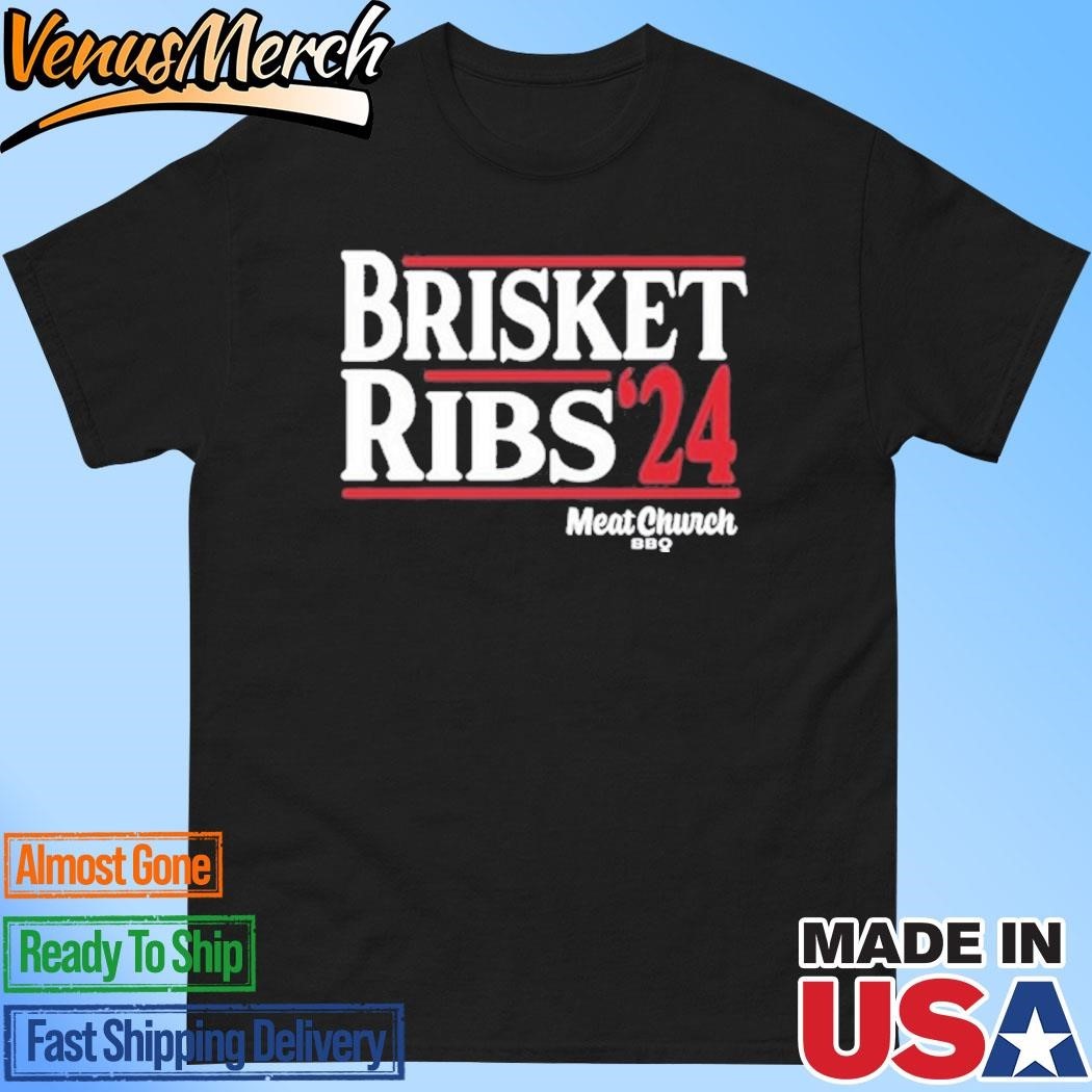 Meat Church Bbq Brisket Ribs 24 Shirt
