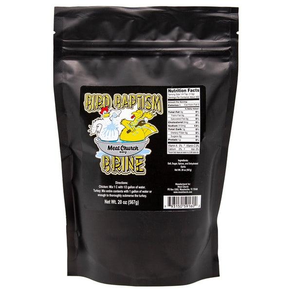 Meat Church Bird Baptism Brine, 20 oz Resealable Bag - Walmart.com
