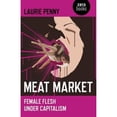 thumbnail image 1 of Pre-Owned Meat Market: Female Flesh Under Capitalism Paperback, 1 of 1