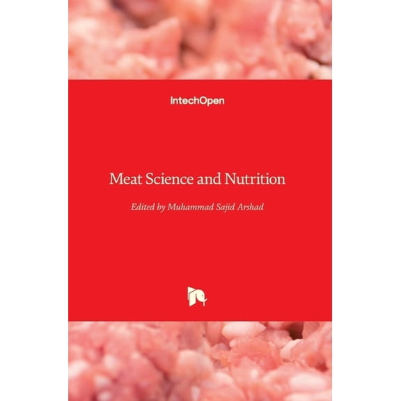 Meat Science and Nutrition (Hardcover) by Muhammad Sajid Arshad