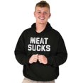 thumbnail image 1 of Meat Sucks Vegan Vegetarian Veggie Hoodie Sweatshirt Women Men Brisco Brands S, 1 of 5