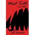 thumbnail image 1 of Meat Tooth: A Love Letter (Paperback), 1 of 1