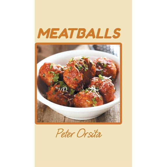 Meatballs (Hardcover)