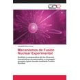 thumbnail image 1 of Mecanismos de Fusión Nuclear Experimental (Paperback), 1 of 1