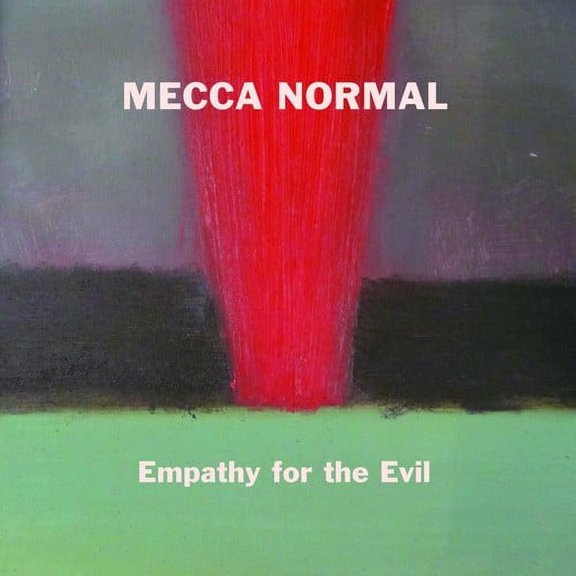 Mecca Normal - Empathy for the Evil - Music & Performance - Vinyl