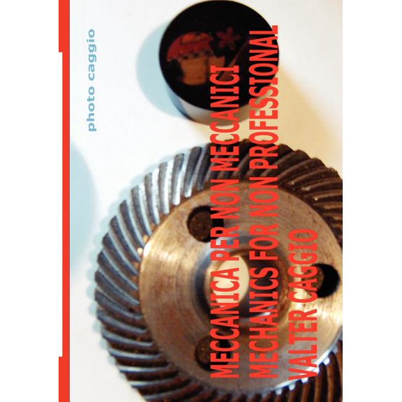 Meccanica Per Non Meccanici, (Paperback)