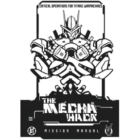 Mecha Hack Mission Manual: Mission Manual, (Paperback)