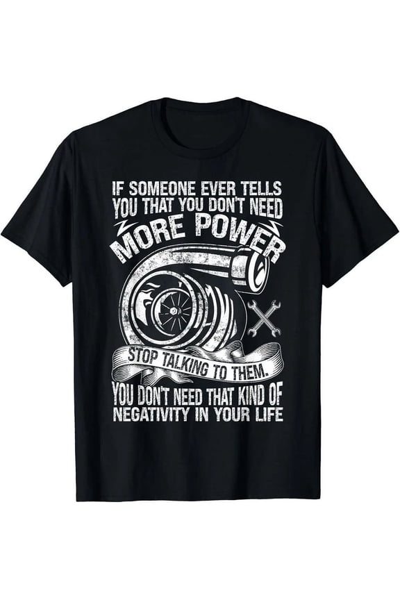 Mechanic Car Guy More Car Power Gift T-Shirt Unisex S-5XL Hot Trending Shirt, Vintage Birthday Gift