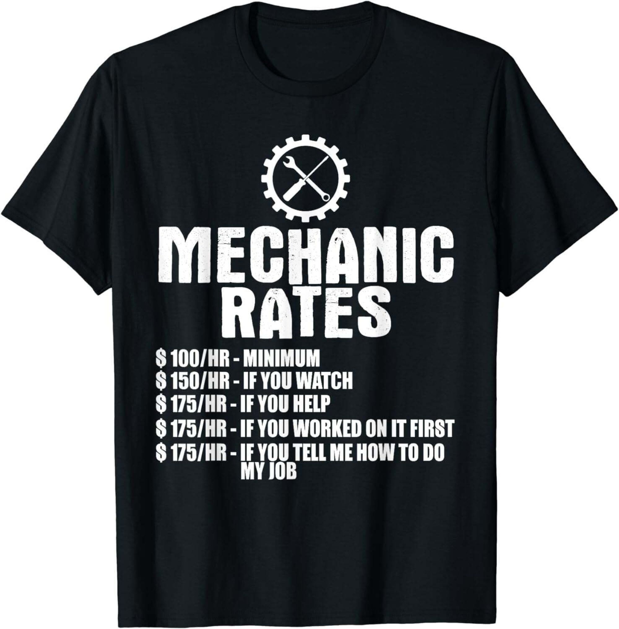 Mechanic Funny Mechanic Rates TShirt